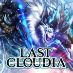 LAST CLOUDIA MOD APKs 6.7.0 Unlimited Money