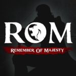 ROM Remember Of Majesty MOD APKs VARY Unlimited Money ROM Remember Of Majesty MOD APKs VARY Unlimited Money