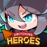 Switching Heroes Action RPG MOD APKs 3.61 Unlimited Money